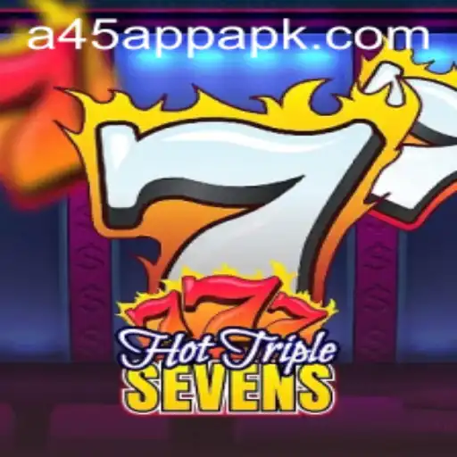 HotTripleSevens: Discover the Exciting World of A45 App Gaming